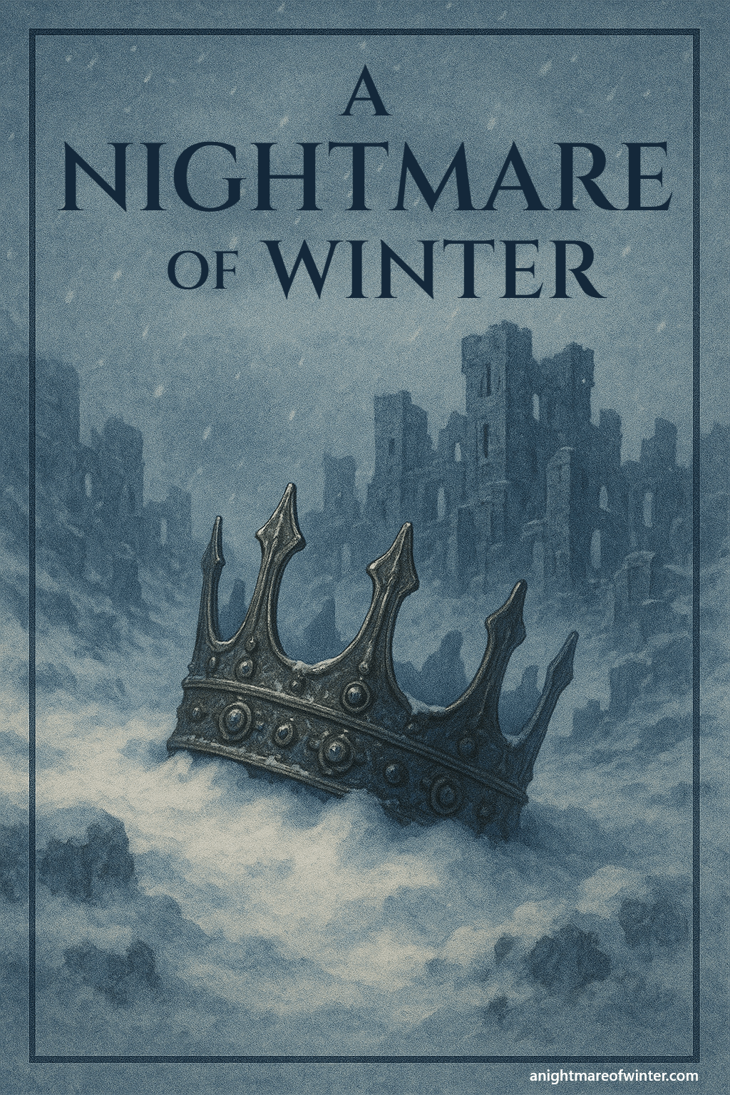 A Nightmare of Winter - Epic medieval fantasy cover